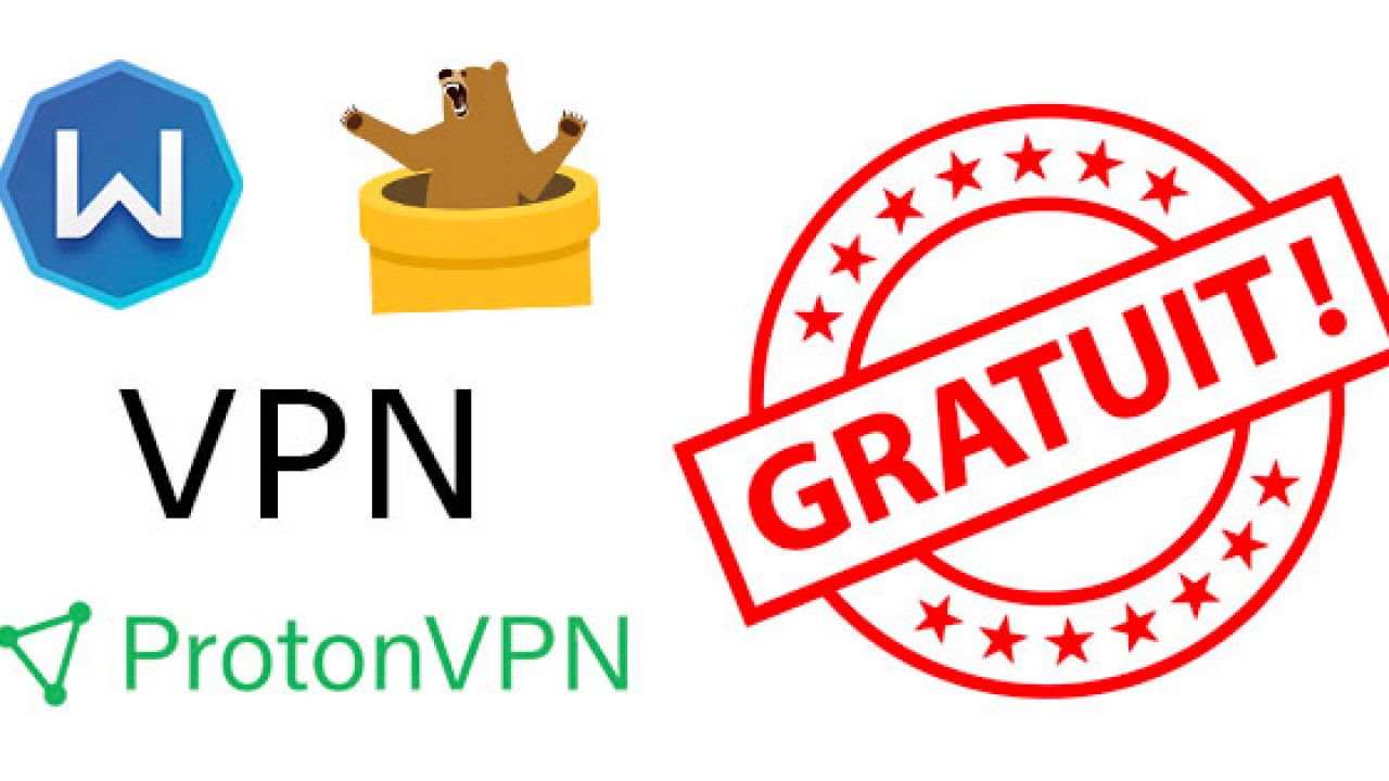 Meilleur VPN gratuit : découvrez les offres 100% gratuites