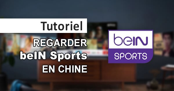 beIN Sports Chine